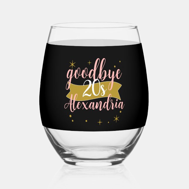 Vaso De Vino Goodbye 20s Personalized 30th Birthday Design (Reverso )