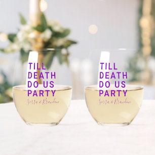Vaso De Vino Gracioso hasta la muerte nos hace Boda Fiesta o co