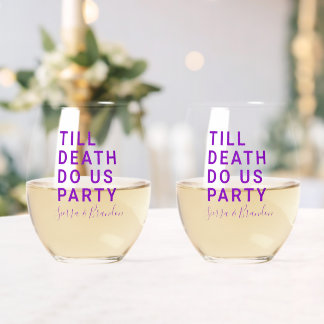 Vaso De Vino Gracioso hasta la muerte nos hace Boda Fiesta o co