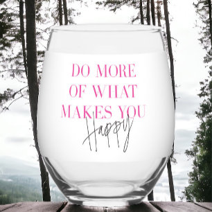 Vaso De Vino Hacer más mensaje positivo Inspirador feliz