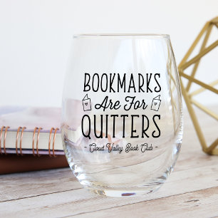 Vaso De Vino Los Marcadores Son Para Quitters Personalizados Bo