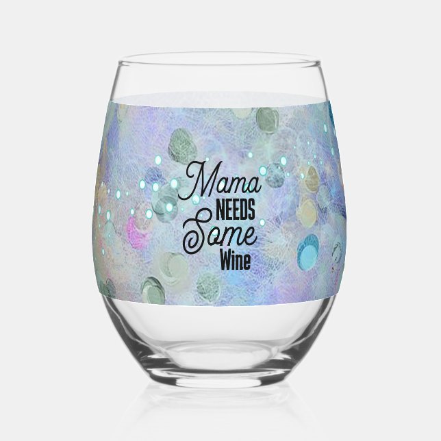 Vaso De Vino Mamá Necesita Vino Vidrio Único (Anverso)