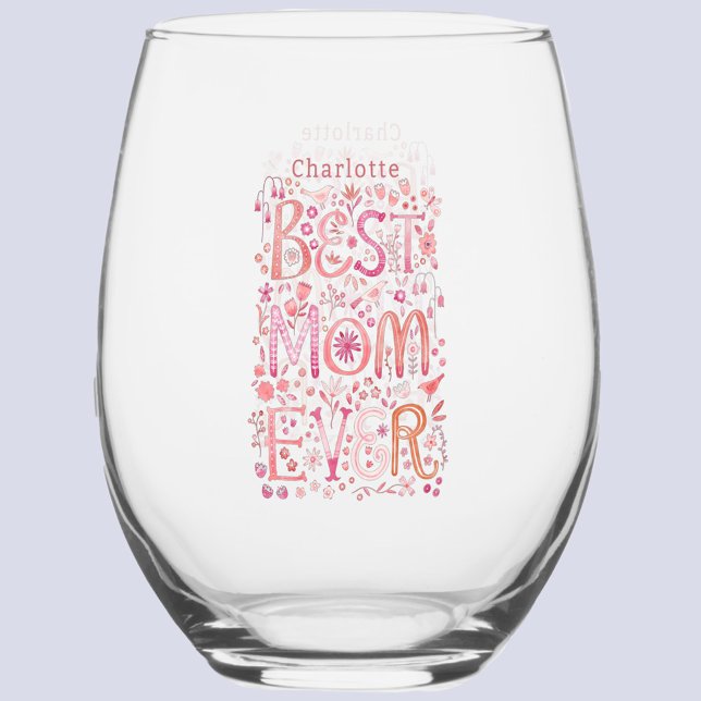 Vaso De Vino Mejor Mamá Personalizada (Best Mom Ever hand lettered personalized name stemless wine glass)