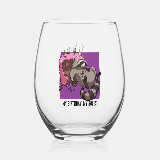 Vaso De Vino Mi cumpleaños mis reglas Personalizado de Raccoon  (Anverso)