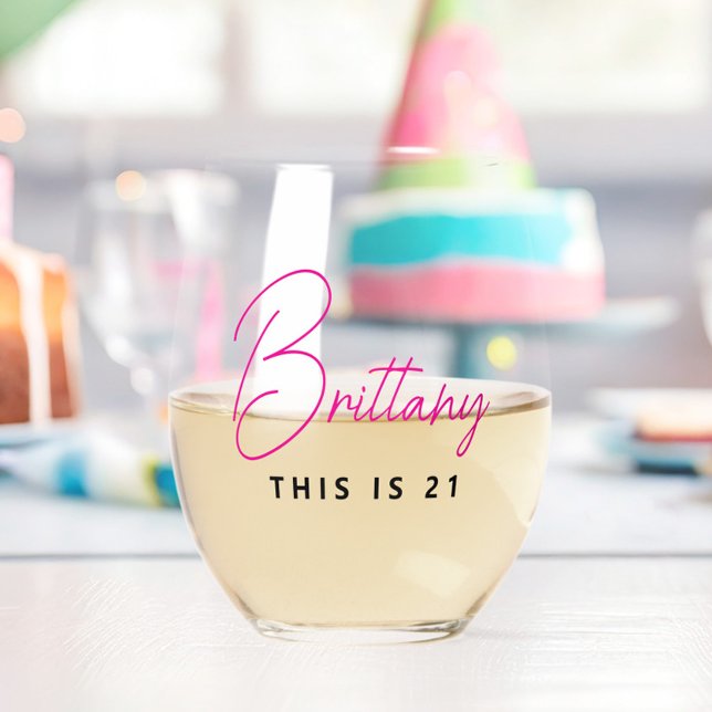 Vaso De Vino Moderno y sencillo personalizado Este es el 21 (This is 21 Personalized Wine Glass, Glassware with Name, Hot Pink, 21st birthday gift, modern script)