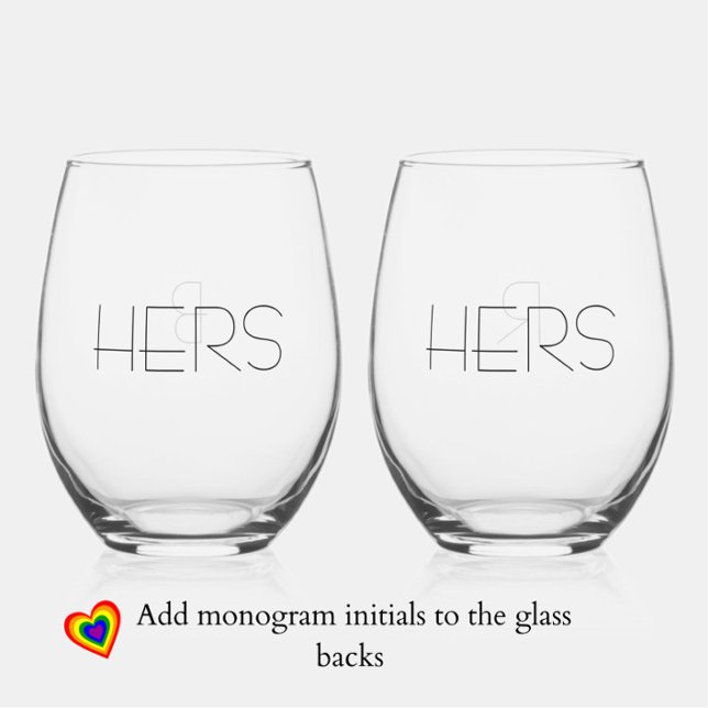 Vaso De Vino Monograma elegante y moderno "Hers Hers" de la par (Modern, elegant stemless wine glasses for the modern, elegant lesbian couple. Add monogram initials.)