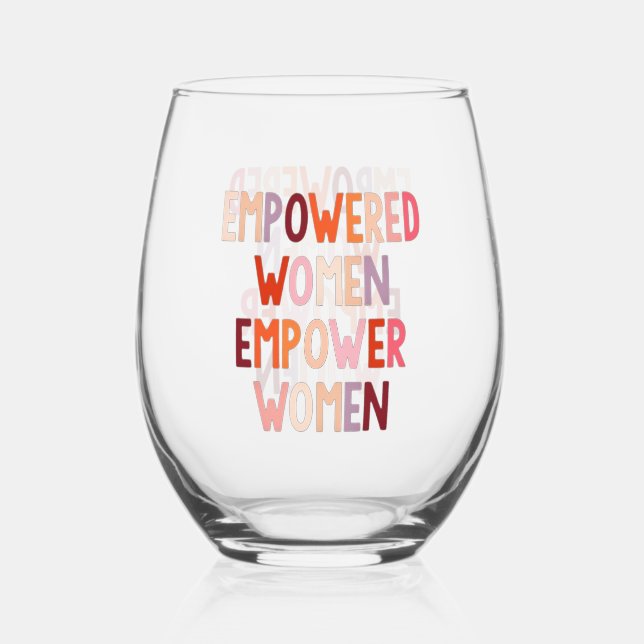 Vaso De Vino Mujeres Empoderadas Empoderan Mujeres (Anverso)