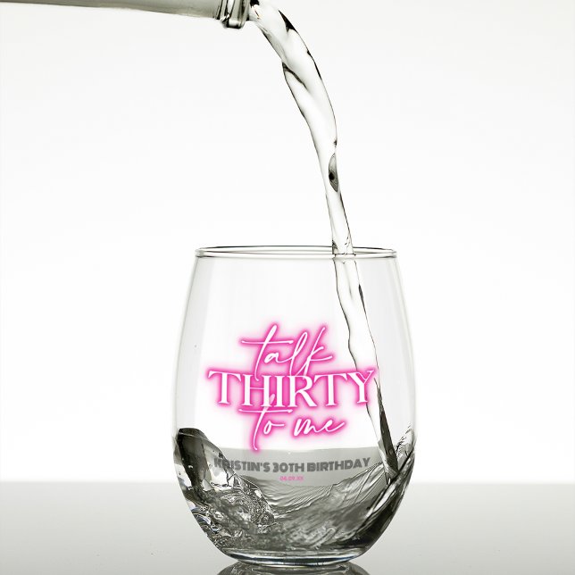 Vaso De Vino Neon Pink Talk Thirty to Me (Subido por el creador)