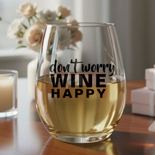 Vaso De Vino No te preocupes por la cita graciosa del vino
