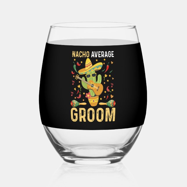 Vaso De Vino Novio Mexicano Promedio Nacho Cinco De Mayo  (Anverso)