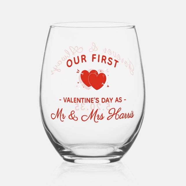 Vaso De Vino Nuestro Primer Día de San Valentín como Sr. y Sra. (Anverso)