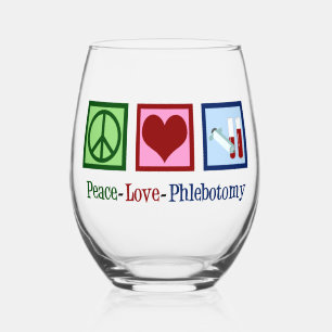 Vaso De Vino Peace Love Phlebotomy Cute Phlebotomist