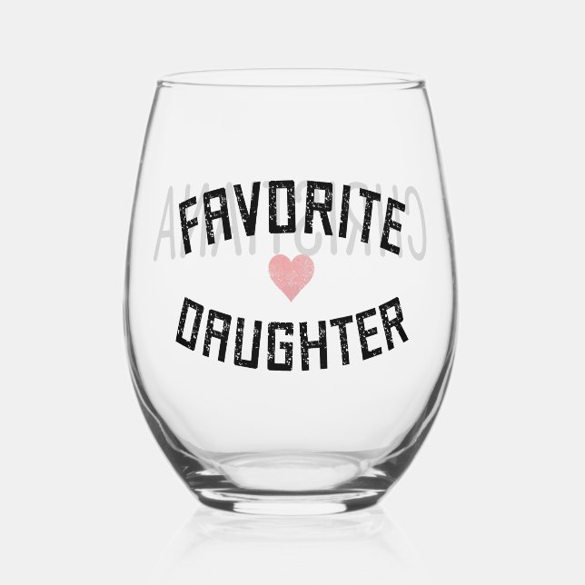 Vaso De Vino Personalizado Favorita Hija Familia Reunion Funny (Anverso)