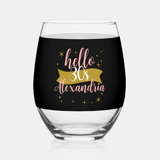 Vaso De Vino Personalized Hello 30 Birthday Design (Reverso )