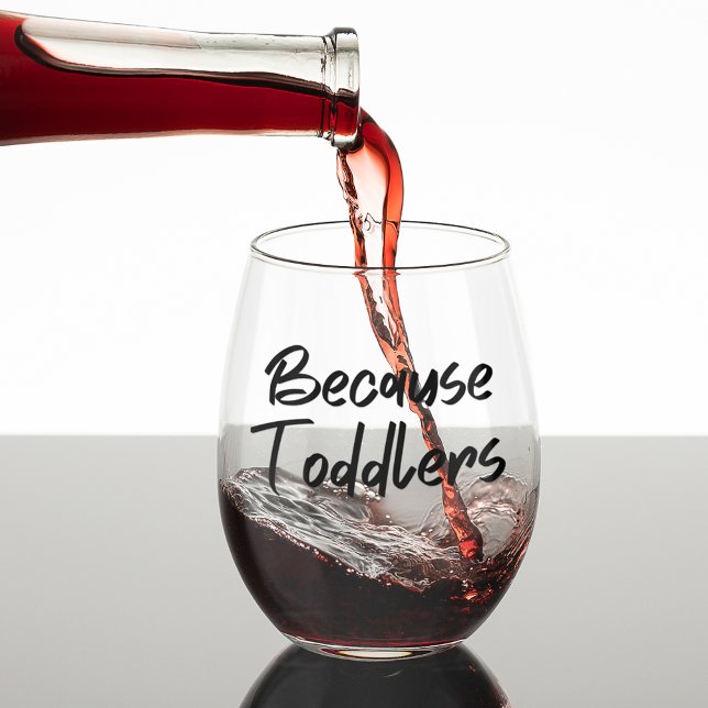 Vaso De Vino Porque los padres pequeños son divertidos (Because Toddlers Funny Stemless Wine Glass for Parents)