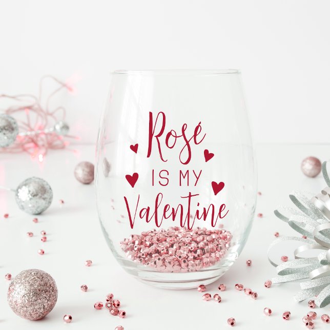Vaso De Vino Rosé Es Mi Valentín (Subido por el creador)