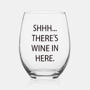 Vaso De Vino Shhh Hay Vino Aquí.