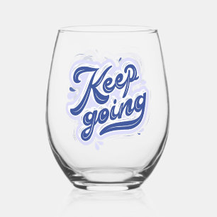 Vaso De Vino Sigue Adelante