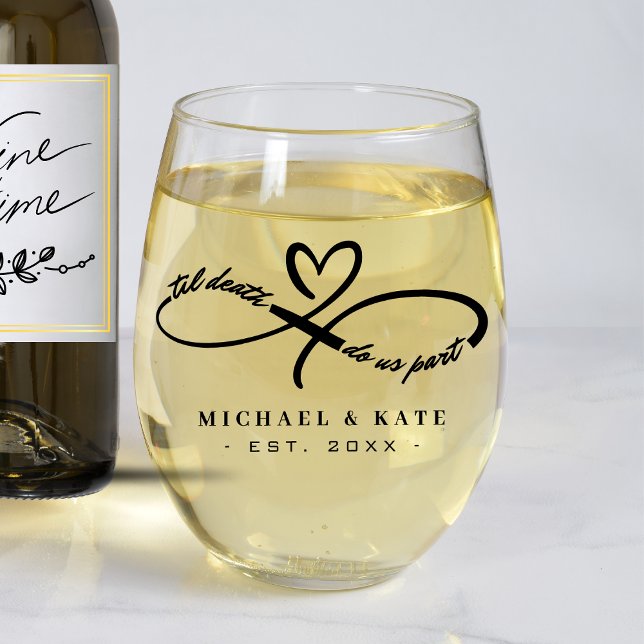 Vaso De Vino Símbolo de infinito hasta la muerte nos hace Boda  (Til Death Do Us Part Infinity Symbol Heart Wedding Stemless Wine Glass
)