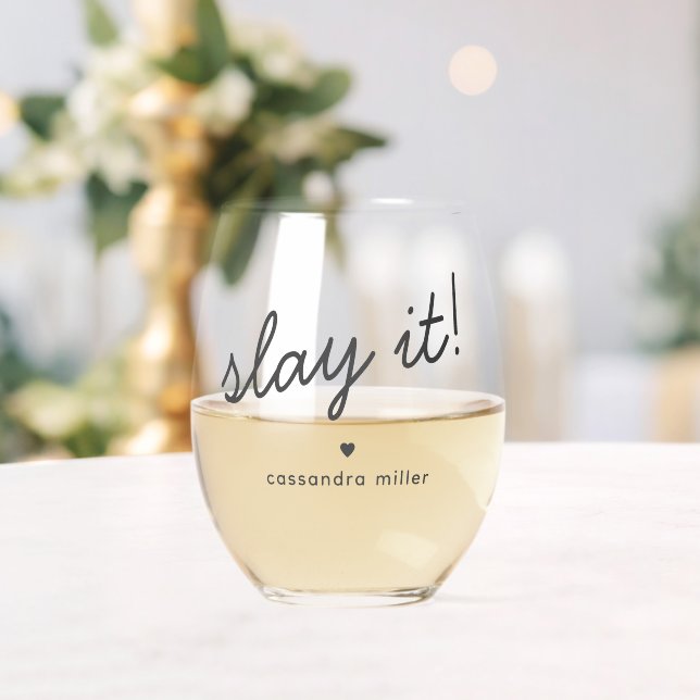 Vaso De Vino Slay It Motivational Cita con tu nombre (Insitu (Boda))