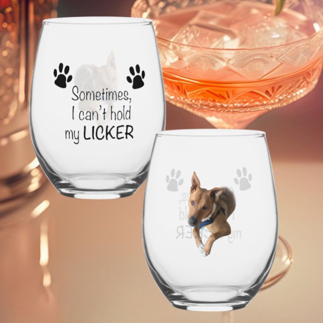 Vaso De Vino Sometimes I can't hold my Licker- Customizable (Subido por el creador)