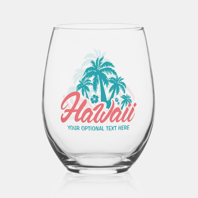 Vaso De Vino texto personalizado Hawai (Anverso)