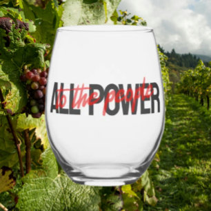 Vaso De Vino Todo el poder para la gente Vidrio inoxidable - Ne