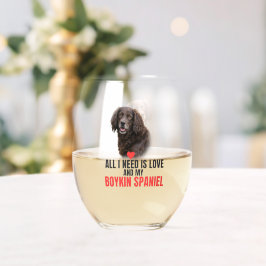 Vaso De Vino Todo lo que necesito es amor y mi Boykin Spaniel 