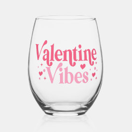 Vaso De Vino Vidrio de San Valentín Vibes sin Stemless