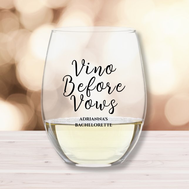 Vaso De Vino Vino Antes De Var Bachelorette (vino before vows bachelorette party favor wine glass )