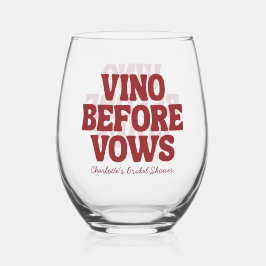 Vaso De Vino Vino Before Vows Burgundy Bridal Shower