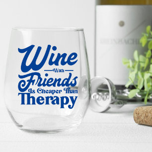 Vaso De Vino Vino Con Amigos Vino Sin Estúpido Vidrio