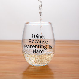 Vaso De Vino Vino porque tener hijos es difícil