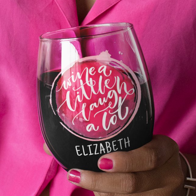 Vaso De Vino Vino un poco (Wine a Little Laugh a Lot Personalized Stemless Wine Glass)
