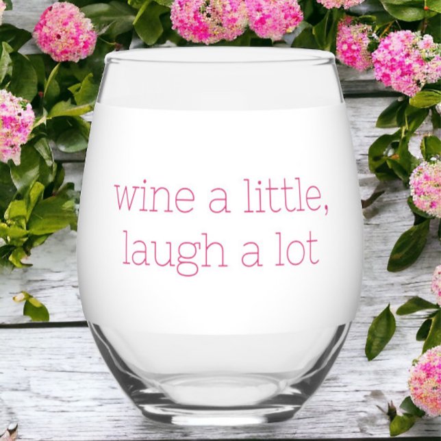 Vaso De Vino Wine a Little Laugh a Lot Funny (Subido por el creador)