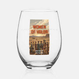 Vaso De Vino Women of Valor Wine Glass