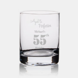 Vaso De Whiskey Aged to Perfection Men's 55th Birthday