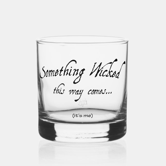 Vaso De Whiskey Algo Malvado (Anverso)