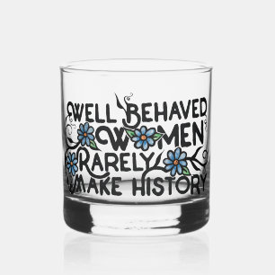 Vaso De Whiskey Bueno, las mujeres portadoras rara vez hacen histo