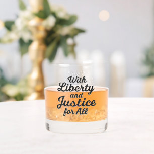 Vaso De Whiskey Con Libertad y Justicia para Todos Protesta Libert