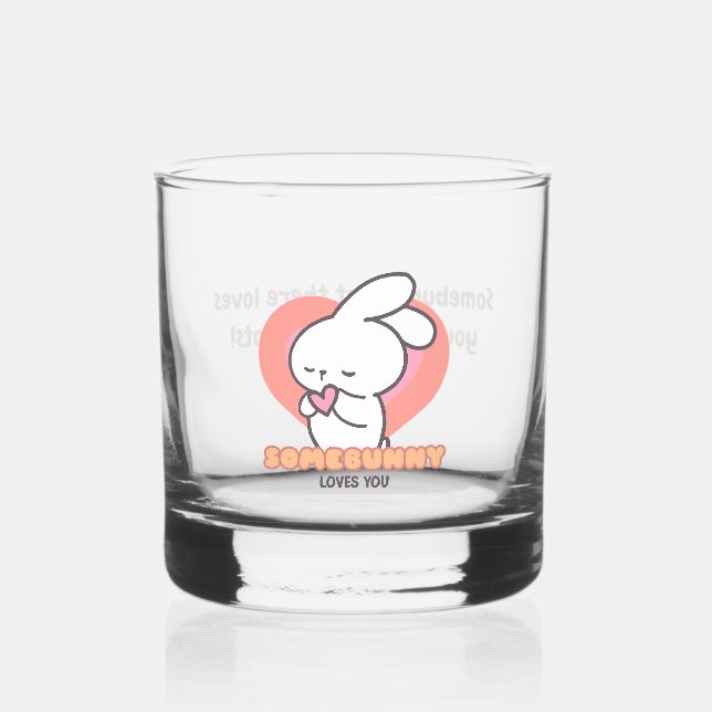 Vaso De Whiskey Conejo Cute: Algunos conejitos te aman (Anverso)