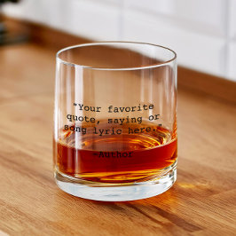 Vaso De Whiskey Crear su propia cita Personalizado