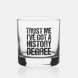 Vaso De Whiskey Créeme, tengo un Graduado Graduado Gradual Graduad