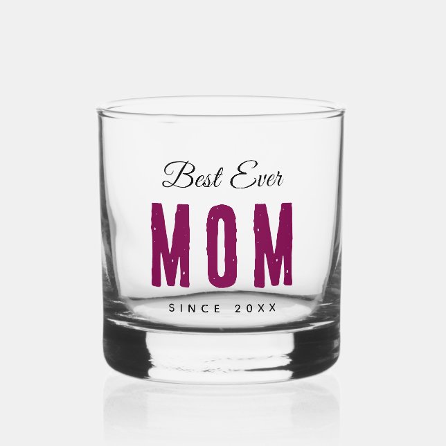 Vaso De Whiskey Custom Massage Best Ever Mom – Personalized Gift (Anverso)