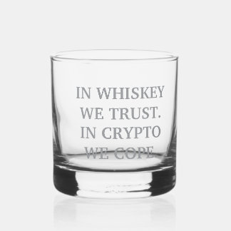 Vaso De Whiskey En Whiskey Confiamos - Cripto Degen Glass