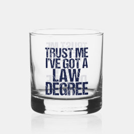 Vaso De Whiskey Funny Law School Graduate Lawyer