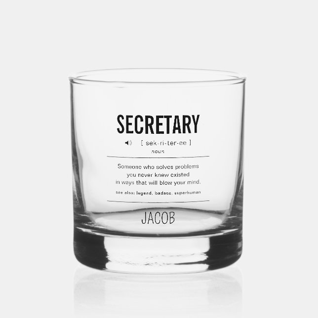 Vaso De Whiskey Funny Secretario Personalizado (Anverso)