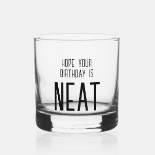 Vaso De Whiskey Gracioso Neat Birthday Whiskey Glass