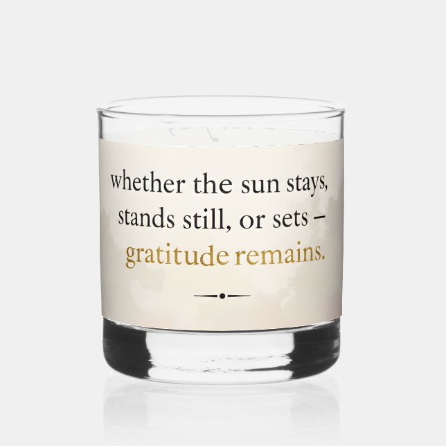 Vaso De Whiskey Gratitude Remains™: Love & Intention | Inspiration (Anverso)