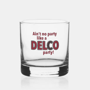 Vaso De Whiskey No hay fiesta como un Fiesta de Delco